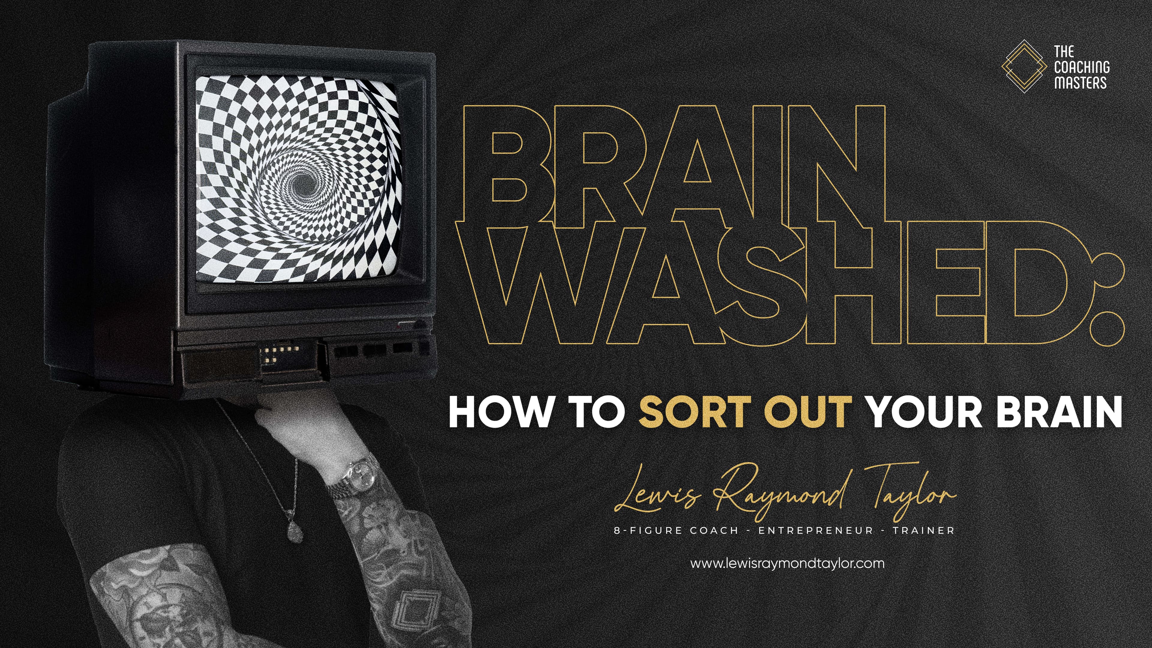 Brainwashed: How To Sort Your Head Out